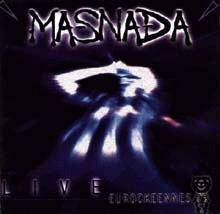 Masnada : Live Eurockeennes '99